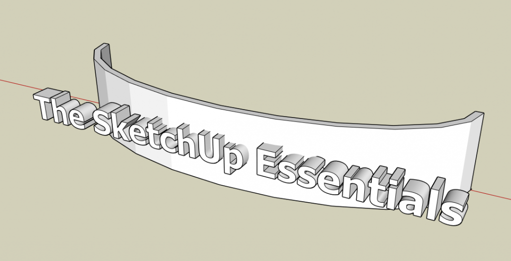 How to Create Curved Extruded Letters on a Curved Sign in SketchUp without Plugins